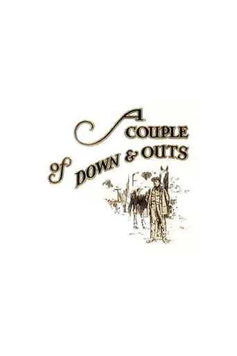 A Couple of Down and Outs movie poster - Entertainment content