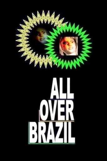 All Over Brazil movie poster - Rated 6.8/10