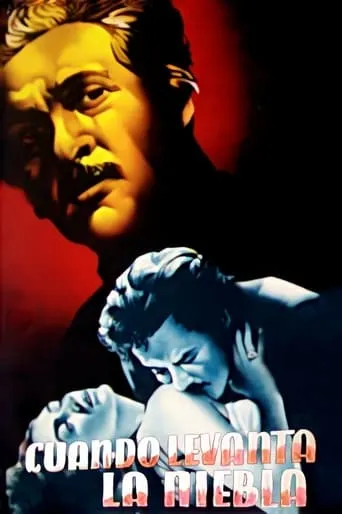 Cuando levanta la niebla movie poster - Rated 6.4/10