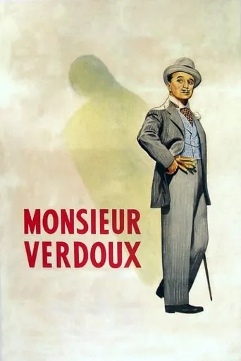 Monsieur Verdoux movie poster - Rated 7.694/10