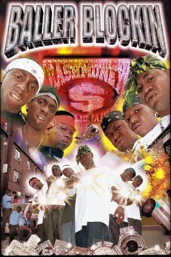 Baller Blockin' movie poster - Rated 7/10