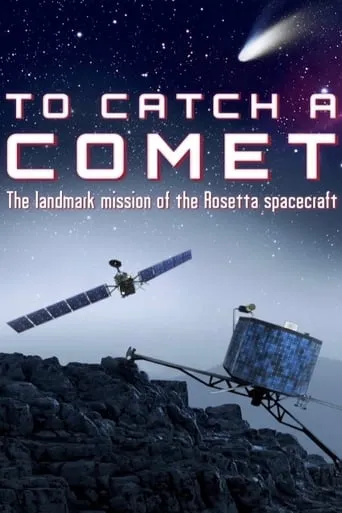 To Catch a Comet movie poster - Rated 7/10