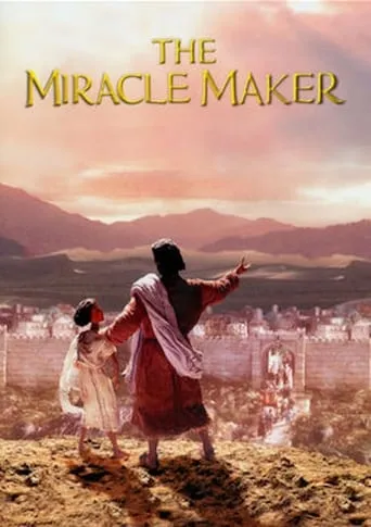 The Miracle Maker movie poster - Rated 6/10