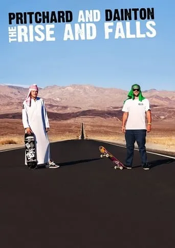Pritchard and Dainton: The Rise and Falls movie poster - Rated 10/10
