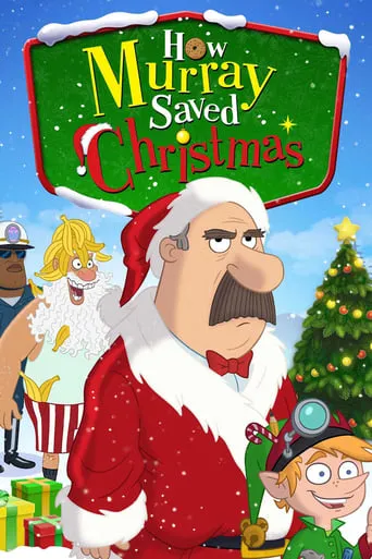 How Murray Saved Christmas movie poster - Rated 5.9/10