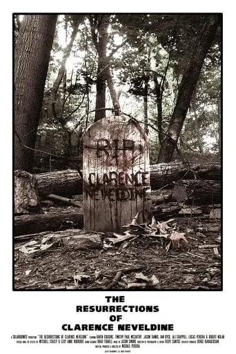 The Resurrections of Clarence Neveldine movie poster - Entertainment content