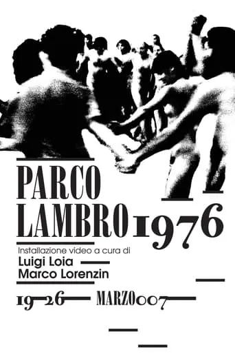 Parco Lambro Juvenile Proletariat Festival movie poster - Rated 1/10