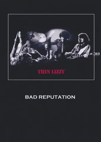 Thin Lizzy: Bad Reputation movie poster - Entertainment content
