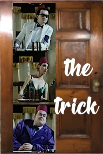 The Trick movie poster - Rated 7/10
