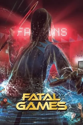 Fatal Games movie poster - Rated 4.2/10
