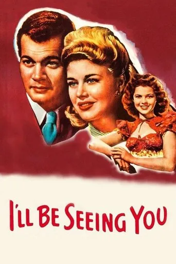 I'll Be Seeing You movie poster - Rated 7/10