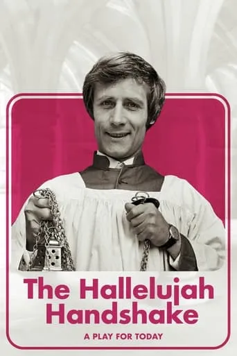 The Hallelujah Handshake movie poster - Rated 7.5/10