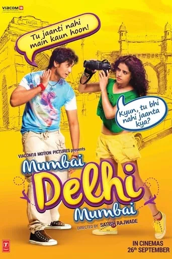 Mumbai Delhi Mumbai movie poster - Rated 6.3/10