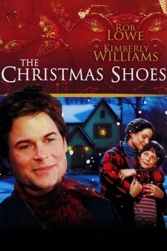 The Christmas Shoes movie poster - Rated 6.8/10