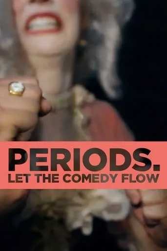 Periods. movie poster - Rated 4/10