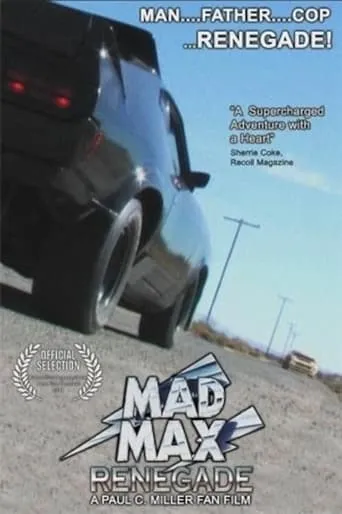 Mad Max: Renegade movie poster - Rated 5.9/10