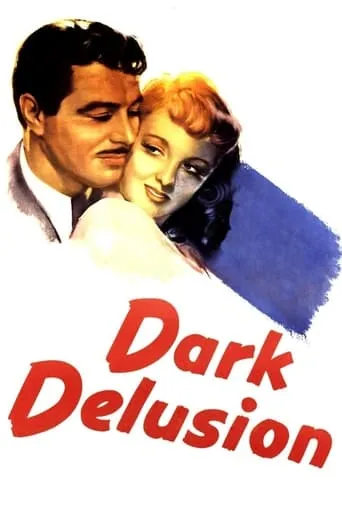 Dark Delusion movie poster - Rated 6/10