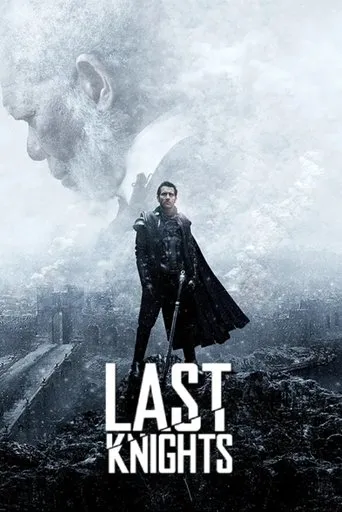 Last Knights movie poster - Rated 6.4/10