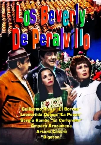 Los Beverly de Peralvillo movie poster - Rated 6.7/10