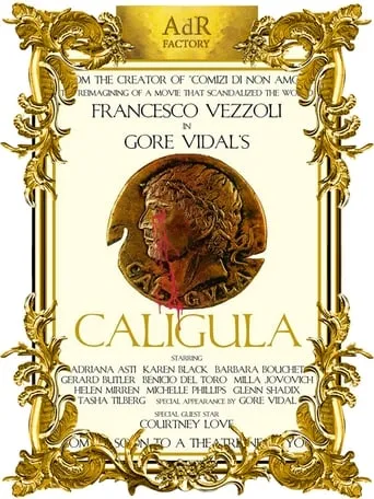Trailer for a Remake of Gore Vidal's Caligula movie poster - Rated 5.9/10