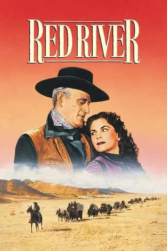 Red River movie poster - Rated 7.3/10