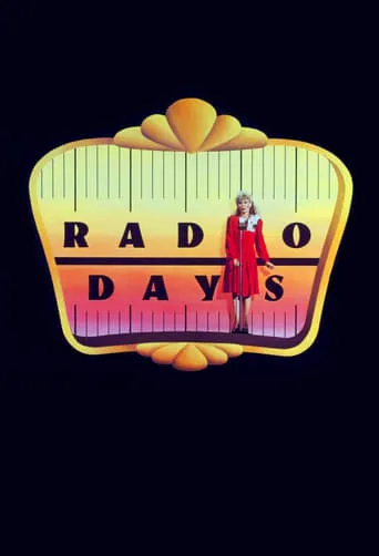 Radio Days movie poster - Rated 7.1/10
