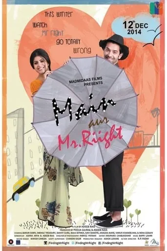 Main Aur Mr. Riight movie poster - Rated 4.7/10