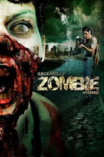Rockabilly Zombie Weekend movie poster - Rated 5.5/10