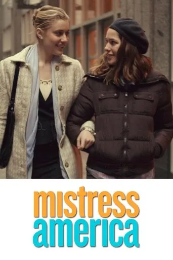 Mistress America movie poster - Rated 6.5/10