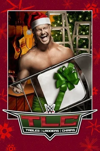 WWE TLC: Tables, Ladders & Chairs 2014 movie poster - Rated 6.2/10