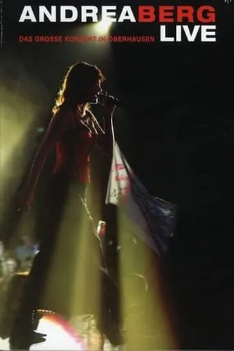 Andrea Berg - Live: Das große Konzert in Oberhausen movie poster - Rated 4.5/10