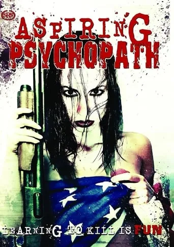 Aspiring Psychopath movie poster - Rated 1/10