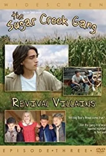 Sugar Creek Gang: Revival Villains movie poster - Rated 8/10
