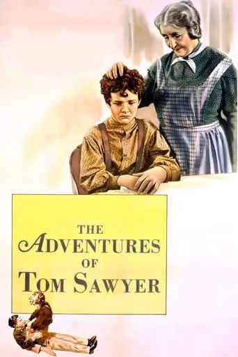 The Adventures of Tom Sawyer movie poster - Rated 6.574/10