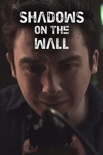 Shadows on the Wall movie poster - Rated 4.8/10