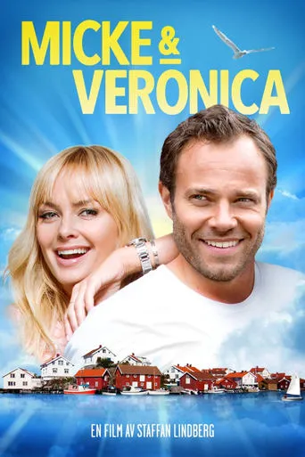 Micke & Veronica movie poster - Rated 5.7/10