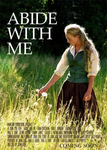 Abide with Me movie poster - Rated 10/10