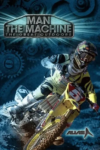 The Great Outdoors: Man the Machine movie poster - Entertainment content