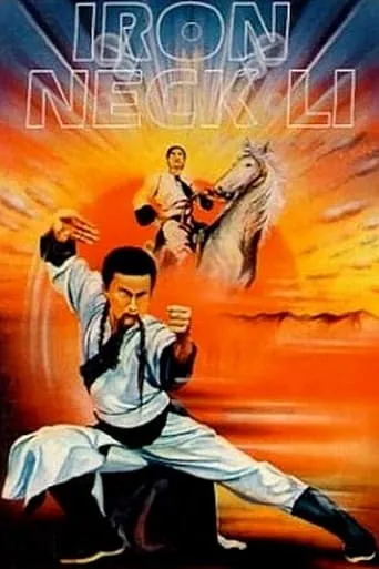 Iron Neck Li movie poster - Rated 6/10