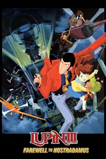 Lupin the Third: Farewell to Nostradamus movie poster - Rated 6.5/10