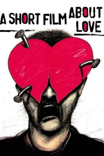 A Short Film About Love TV series poster - Rated 7.826/10