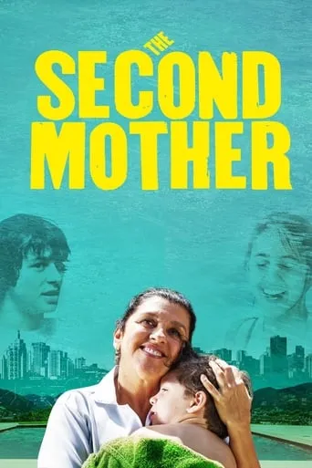 The Second Mother movie poster - Rated 8.029/10