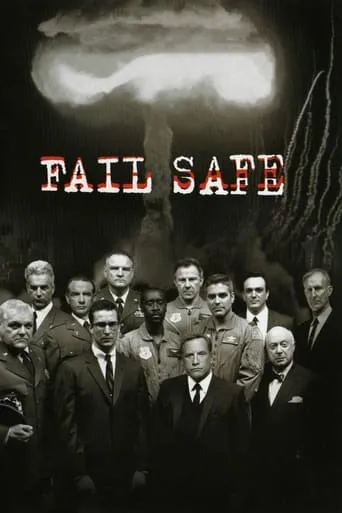 Fail Safe movie poster - Rated 7/10