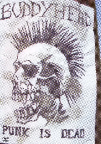 Buddyhead: Punk Is Dead movie poster - Entertainment content