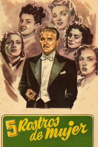 Cinco rostros de mujer movie poster - Rated 6.6/10