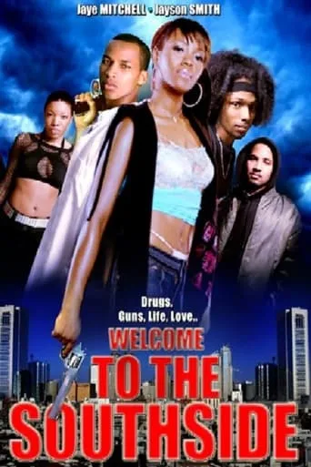 Welcome to the Southside movie poster - Entertainment content