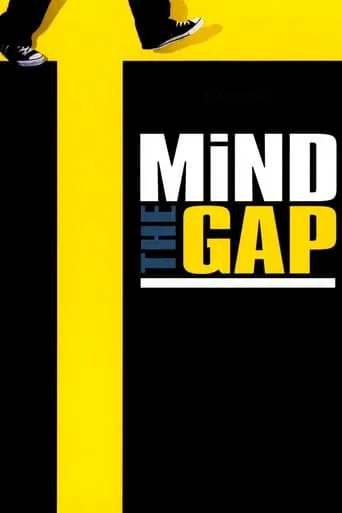 Mind the Gap movie poster - Rated 5.8/10