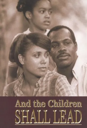 And the Children Shall Lead movie poster - Rated 10/10