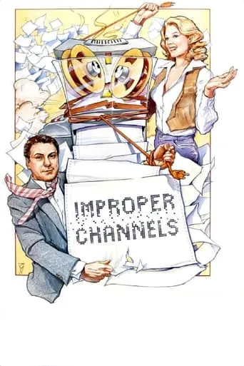 Improper Channels movie poster - Rated 10/10