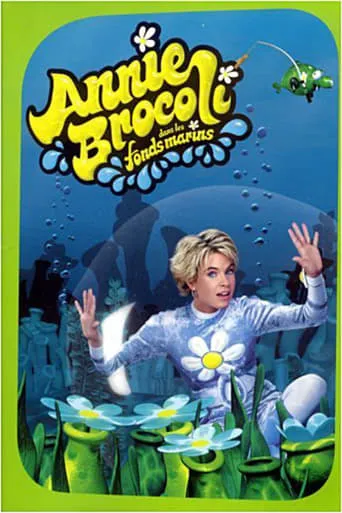 Annie Brocoli dans les fonds marins movie poster - Entertainment content